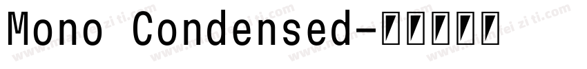 Mono Condensed字体转换